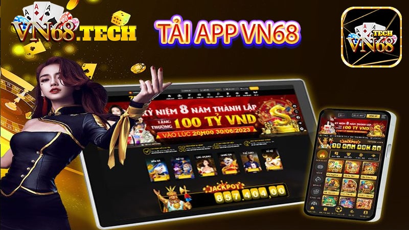 Tải app VN68- Hướng dẫn tải app VN68 mobile mới nhất