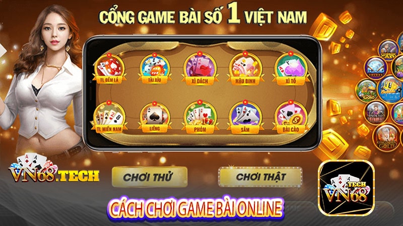 Cách chơi game bài online